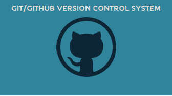 Git/Github Version Control System